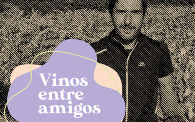 Vinos entre Amigos – Cata con Gonzalo Celayeta
