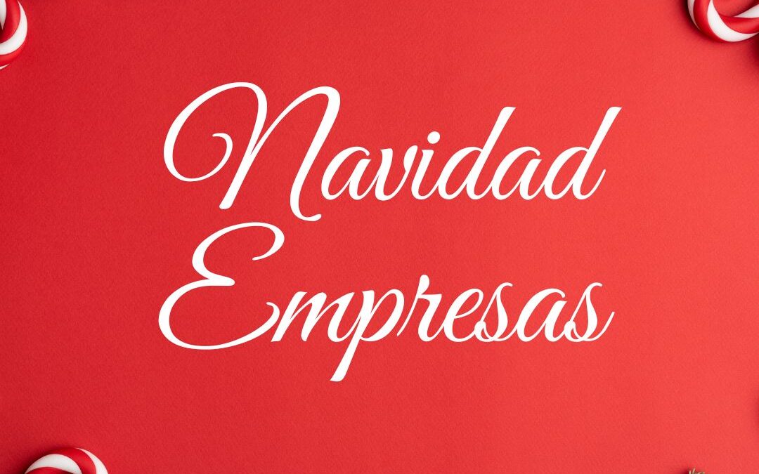 Comidas y Cenas de Empresa – Navidad 2022