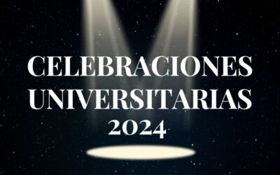 CELEBRACIONES UNIVERSITARIAS 2024