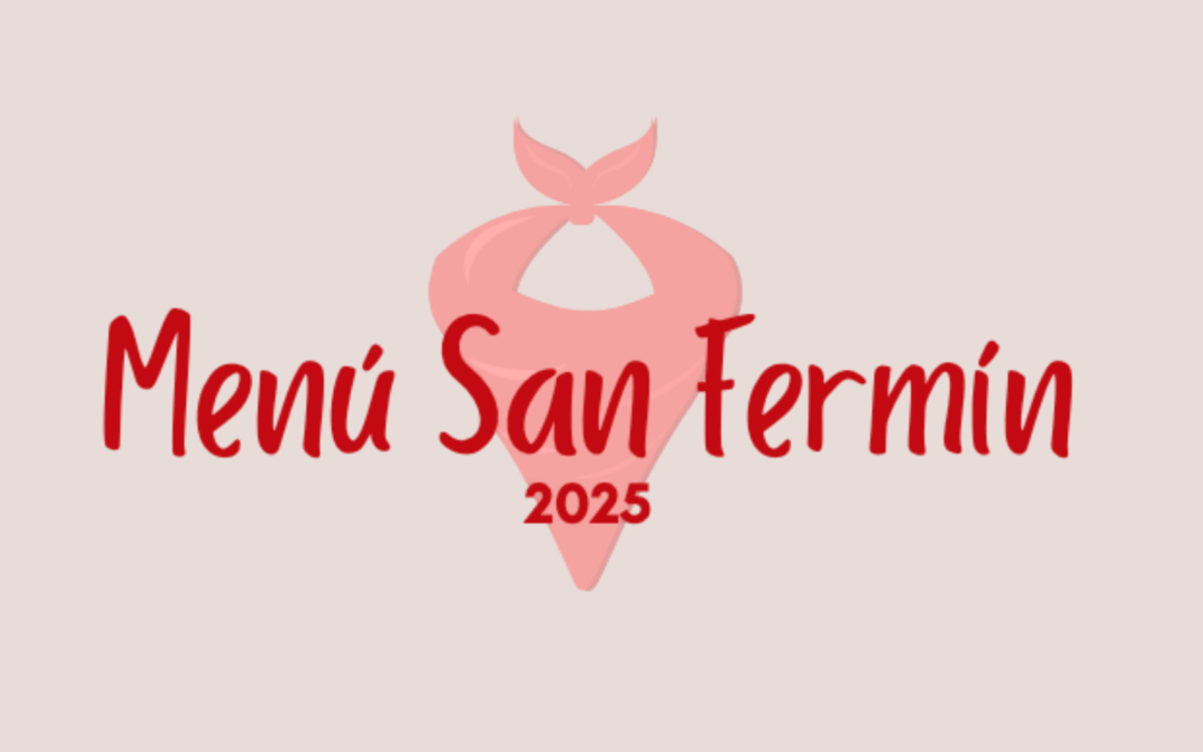 MENÚ SAN FERMÍN 2025
